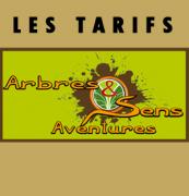 Tarifs Arbres et Sens Aventure